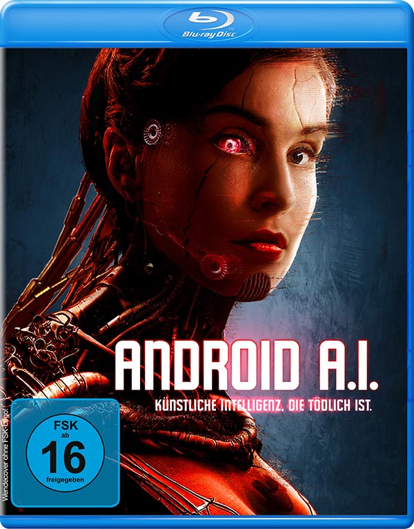 Android A.I. - Künstliche Intelligenz, die tödlich ist (Blu-ray) Cover