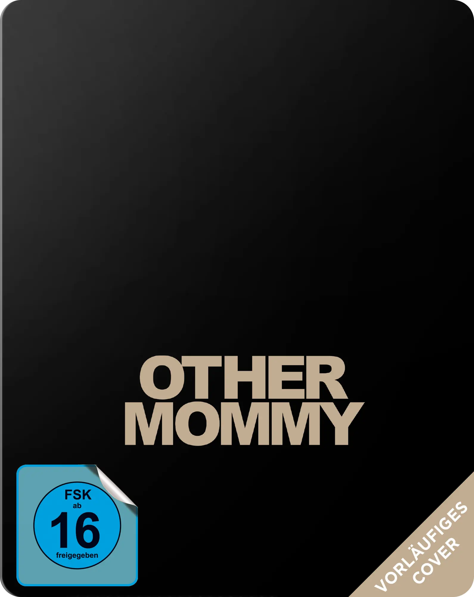 Filmcover, schwarzes Cover, beige Schrift, deutsche Altersfreigabe, vorläufiges Cover
