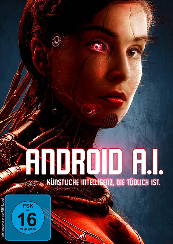 Android A.I. - Künstliche Intelligenz, die tödlich ist (DVD) Cover